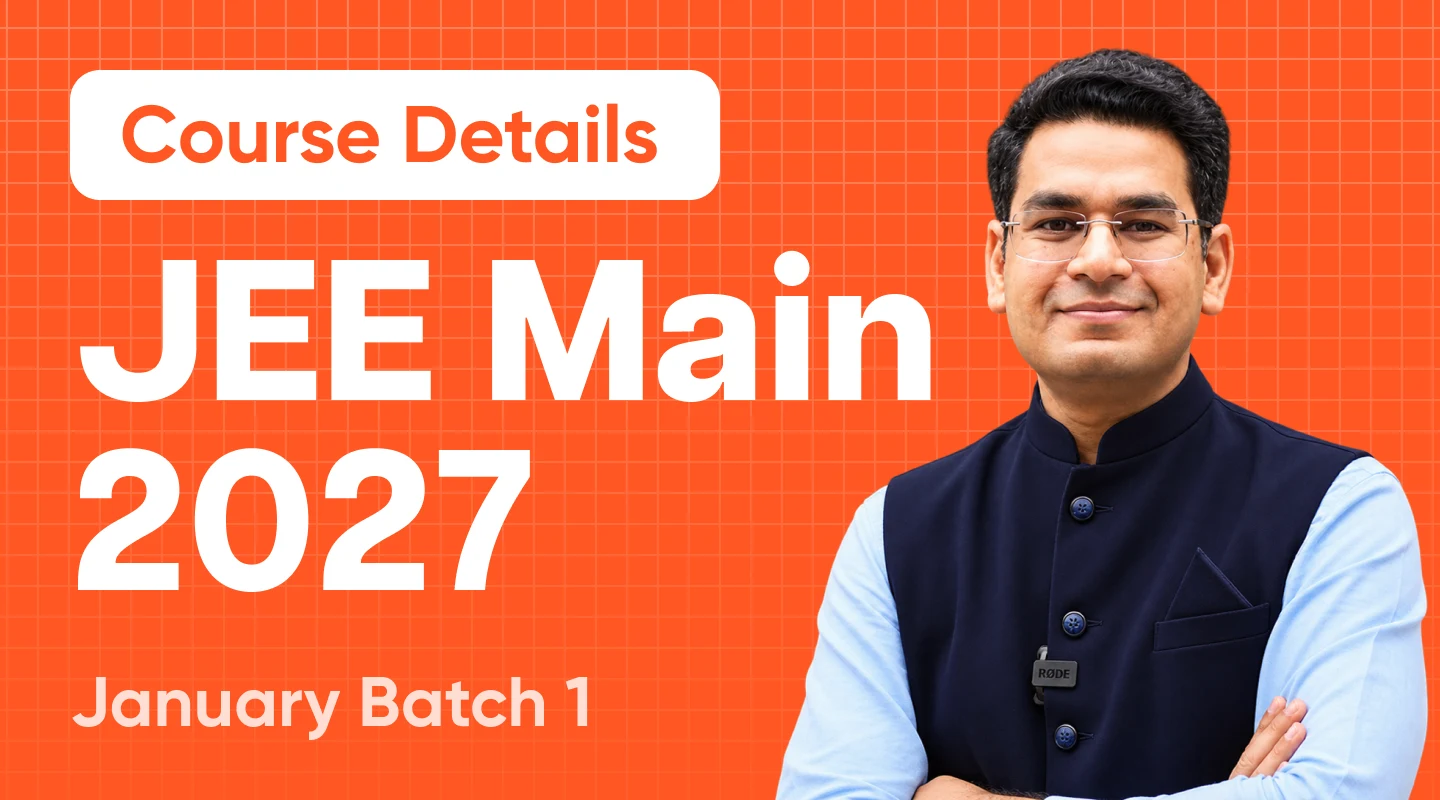 JEE Main 2027 January Crash Course